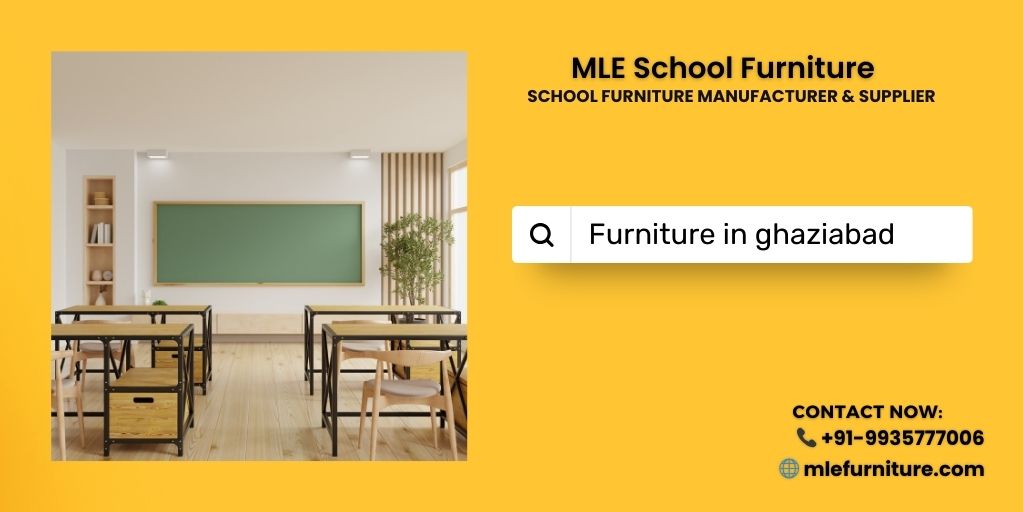 You are currently viewing School Furniture in Ghaziabad