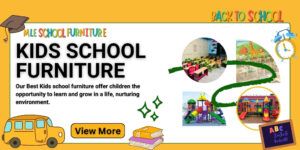 Read more about the article Kids school furniture