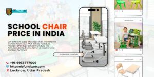 Read more about the article School Chair Price in India